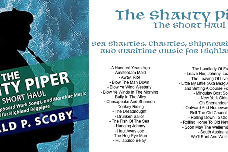 The Shanty Piper The Short Haul