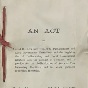 Representation of the people Act received Royal assent, granting votes to women over the age of 30