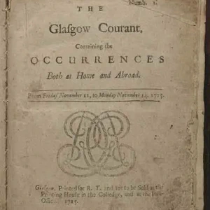 The Glasgow Courant, the citys first newspaper first printed