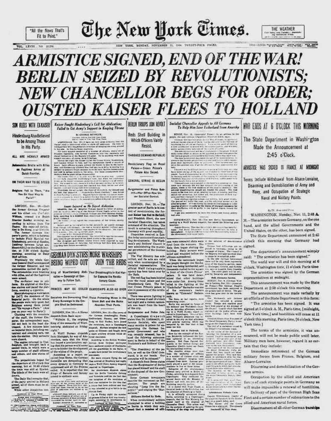 Armistice Day, World War I ends on the, 11th hour of the, 11th day of the, 11th month.
